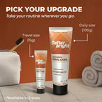 Two tubes of Better Bright Complete Oral Care Cinnamon mint toothpaste shown in travel size (15g) and daily size (100g), set against a warm brown background with bathroom props including a white pouch, toothbrush, and rolled towels.